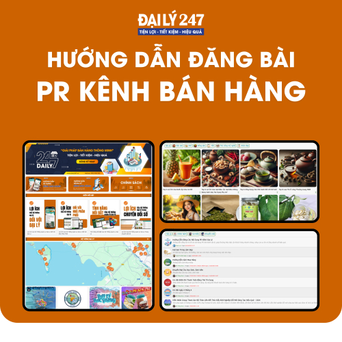 Hướng Dẫn Đăng Các Nội Dung PR Kênh Đại Lý